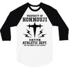 Property Of Honnouji Athletics Dept. 3/4 Sleeve Shirt