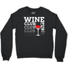 Wine Club pub Crewneck Sweatshirt