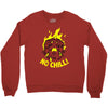no chill! Crewneck Sweatshirt