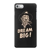dream big iPhone 7 Case
