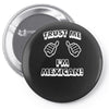 trust me i'm mexican Pin-back button