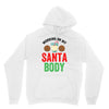 working on my santa body Unisex Hoodie
