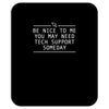 funny tech suppor Mousepad