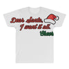 dear santa, i want it all All Over Men's T-shirt