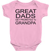 great dads get promoted Baby Bodysuit