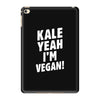Kale Yeah I'm Vegan! iPad Mini 4
