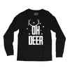oh deer Long Sleeve Shirts
