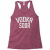 vodka soda Racerback Tank