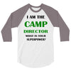 camp director 3/4 Sleeve Shirt