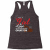 Just A Girl In Love With Her Heavy Equipment Operator Racerback Tank