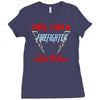 yes i am a firefighter Ladies Fitted T-Shirt