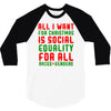 all i want for christmas 3/4 Sleeve Shirt