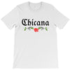 Chicana T-Shirt