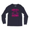 This Guy Is Going to Be Daddy Long Sleeve Shirts