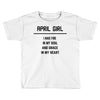 April Girl Toddler T-shirt