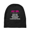 July Girl Hated By Many Baby Beanies