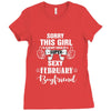 sorry this girl is already taken by a super sexy february boyfriend Ladies Fitted T-Shirt