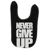 never give up (2) Baby Bibs