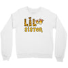 Lil Sister Crewneck Sweatshirt