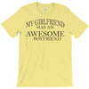 my girlfriend has an awesome boyfriend T-Shirt