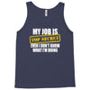 my job is top secret Tank Top