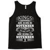 Real Kings Are Born On November 5 Tank Top