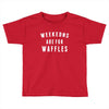 Weekends Are For Waffles Toddler T-shirt