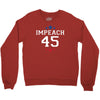 Impeach 45 Crewneck Sweatshirt