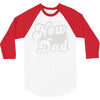 new dad 3/4 Sleeve Shirt