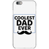 Coolest Dad Ever iPhone 6/6s Case