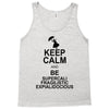 keep calm and be supercalifragilisticexpialidocious t shirt mary poppi Tank Top