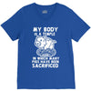 my body is a temple in which a lot of pigs have been sacificed V-Neck Tee