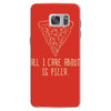 all i care about is pizza Samsung Galaxy S7