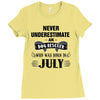never underestimate an old man who was born in july Ladies Fitted T-Shirt