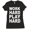 work out play hard funny Ladies Fitted T-Shirt