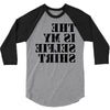 this is my selfie shirt 3/4 Sleeve Shirt