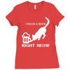 i need a beer right meow Ladies Fitted T-Shirt