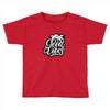 Good Vibes Toddler T-shirt