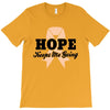 Hope Keeps Me Going T-Shirt