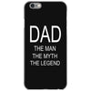 dad the legend iPhone 6/6s Case