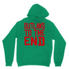outlaws to the end 2 Unisex Hoodie
