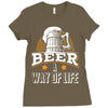 Beer A Way Of Life Ladies Fitted T-Shirt