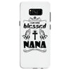 I Am One Blessed Nana Samsung Galaxy S8