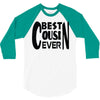 best cusin ever 3/4 Sleeve Shirt