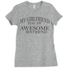my girlfriend has an awesome boyfriend Ladies Fitted T-Shirt