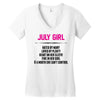 July Girl Hated By Many Women's V-Neck T-Shirt