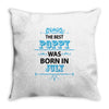 The Best Poppy Was Born In July Throw Pillow