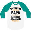Super Cool Papa Of A Freaking Awesome Daughter 3/4 Sleeve Shirt
