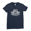 i have two titles uncle and godfather Ladies Fitted T-Shirt