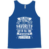 My Pops Is Totally My Most Favorite Guy of All Time in the History of Tank Top